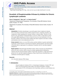 Duvelisib: a Phosphoinositide-3 Kinase Δ/Γ Inhibitor for Chronic Lymphocytic Leukemia