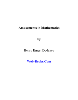 Amusements in Mathematics by Henry Ernest Dudeney