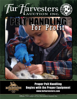 PELT HANDLING for Profit