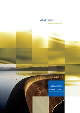 Wsaa Dams Information Pack One