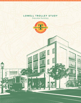 Lowell Trolley Study Executive Summary