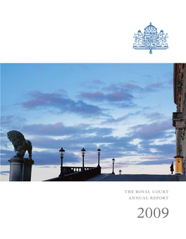 The Royal Court Annual Report 2009 Contents
