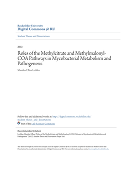 Roles of the Methylcitrate and Methylmalonyl-COA Pathways in Mycobacterial Metabolism and Pathogenesis