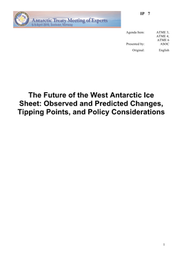 The Future of the West Antarctic Ice Sheet: Observed and Predicted Changes, Tipping Points, and Policy Considerations