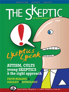Autism, Cults Young Skeptics & the Right Approach