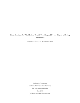 Exact Solutions for Wind-Driven Coastal Upwelling and Downwelling Over Sloping Bathymetry