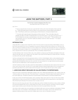 John the Baptizer, Part 2