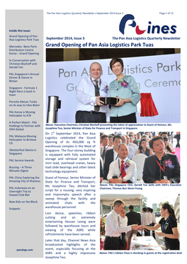 Grand Opening of Pan Asia Logistics Park Tuas September 2014, Issue 3 the Pan Asia Logistics Quarterly Newsletter