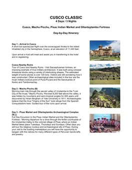 CUSCO CLASSIC 4 Days / 3 Nights