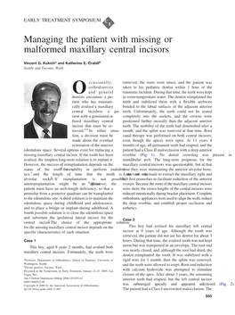 Managing the Patient with Missing Or Malformed Maxillary Central Incisors