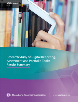 Research Study of Digital Reporting, Assessment and Portfolio Tools: Results Summary