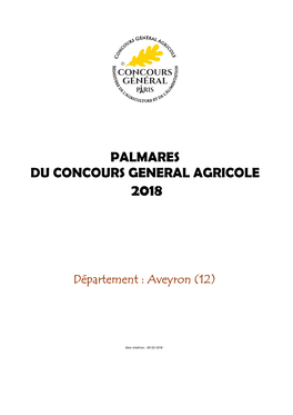 Palmarès Du Concours Général Agricole 2018 CONCOURS DES VINS Sud-Ouest QUERCY-ROUERGUE MARCILLAC