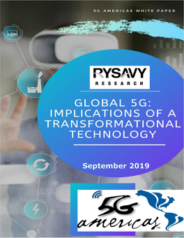 Global 5G: Implications of a Transformational Technology