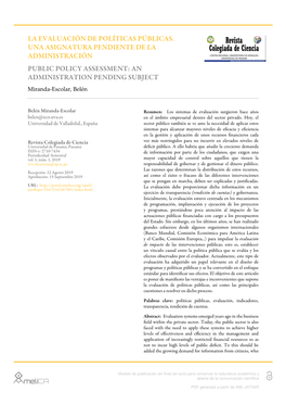 LA EVALUACIÓN DE POLÍTICAS PÚBLICAS. UNA ASIGNATURA PENDIENTE DE LA ADMINISTRACIÓN PUBLIC POLICY ASSESSMENT: an ADMINISTRATION PENDING SUBJECT Miranda-Escolar, Belén