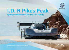 I.D. R Pikes Peak Sporty Ambassador for the I.D
