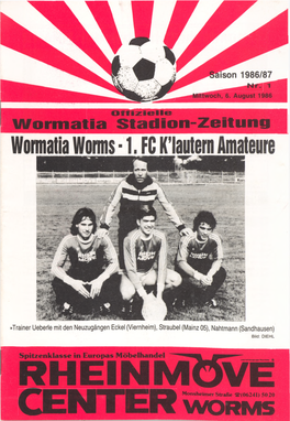 1. FC Kaiserslautern F C H Om Burg Kreisauswahl Worms Wormatia Worms Dienstag, 5