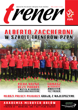 Alberto Zaccheroni W Szkole Trenerów Pzpn