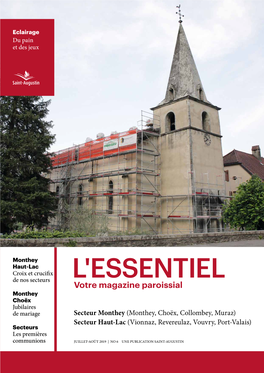 Juillet-Août 2019 | No 6 Une Publication Saint-Augustin Messes Du Secteur Monthey / Adresses