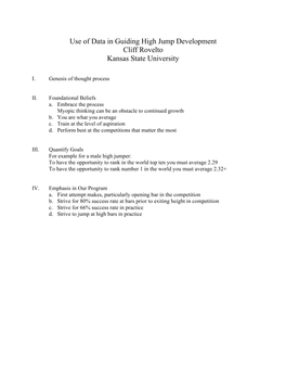 Use of Data in Guiding High Jump Development Cliff Rovelto Kansas State University