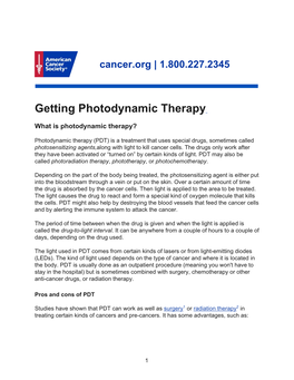 Getting Photodynamic Therapy