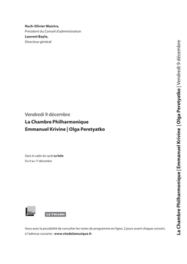 Vendredi 9 Décembre La Chambre Philharmonique Emmanuel Krivine | Olga Peretyatko