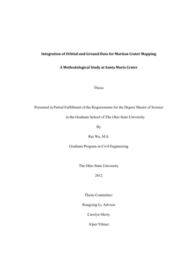 Integration of Orbital and Ground Data for Martian Crater Mapping A