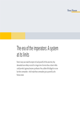 The Era of the Imperators: a System at Its Limits