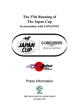 The 37Th Running of the Japan Cup in Association with LONGINES