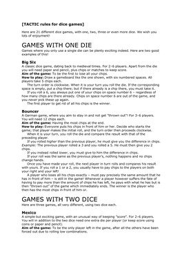 Games with One Die Games with Two Dice