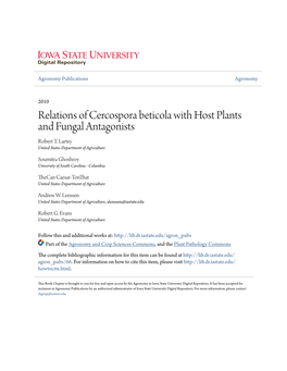 Relations of Cercospora Beticola with Host Plants and Fungal Antagonists Robert T