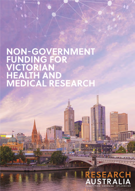 Non-Government Funding for Victorian Health and Medical Research About Research Australia