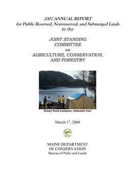 2007 ANNUAL REPORT for Public Reserved, Non-Reserved, and Submerged Lands to The