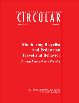 Monitoring Bicyclist and Pedestrian Travel and Behavior Current Research and Practice