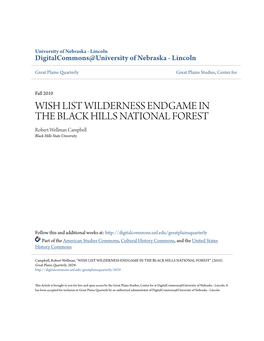 WISH LIST WILDERNESS ENDGAME in the BLACK HILLS NATIONAL FOREST Robert Wellman Campbell Black Hills State University