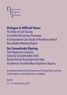 The Role of Civil Society in Conflict Resolution Processes a Comparative Case Study of Northern