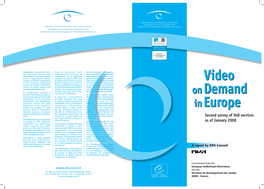 Second Survey of Vod Services As of January 2008