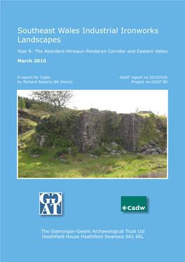 Southeast Wales Industrial Ironworks Landscapes
