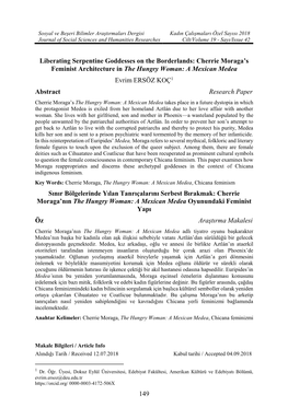149 Liberating Serpentine Goddesses on the Borderlands: Cherrie Moraga’S ERSÖZ KOÇ Feminist Architecture in the Hungry Woman: a Mexican Medea