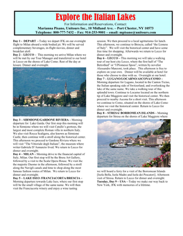 Explore the Italian Lakes for Information and Reservations, Contact: Marianna Pisano, Unitours Inc., 10 Midland Ave