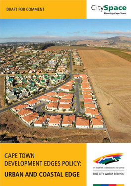 CAPE TOWN Development Edges Policy: Urban and Coastal Edge