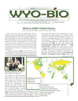 What Is CABI? a Brief History Hariet L
