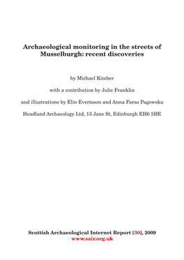 Archaeological Monitoring in the Streets of Musselburgh: Recent Discoveries