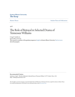 The Role of Betrayal in Selected Drama of Tennessee Williams Craig E