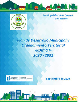Plan De Desarrollo Municipal Y Ordenamiento Territorial -PDM OT- 2020 - 2032