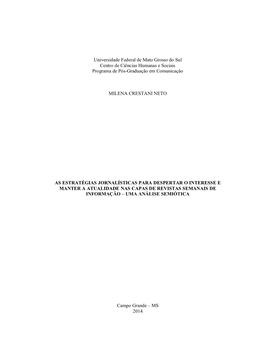 As Estratégias Jornalísticas Para Despertar O Interesse E Manter a Atualidade Nas Capas De Revistas Semanais De Informação – Uma Análise Semiótica