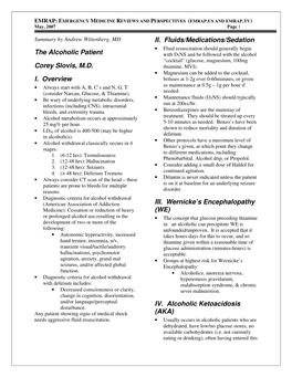 The Alcoholic Patient Corey Slovis, MDI Overview II. Fluids/Medications