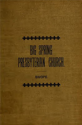 History of the Big Spring Presbyterian Church, Newville, Pa. : 1737-1898