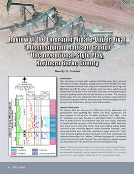 Review of the Emerging Midale-Upper Rival (Mississippian Madison Group) Unconventional-Style Play, Northern Burke County Timothy O