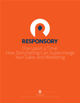 How Storyselling Can Supercharge Your Sales and Marketing