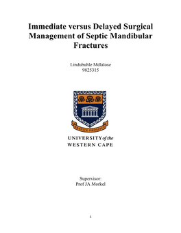 Immediate Versus Delayed Surgical Management of Septic Mandibular